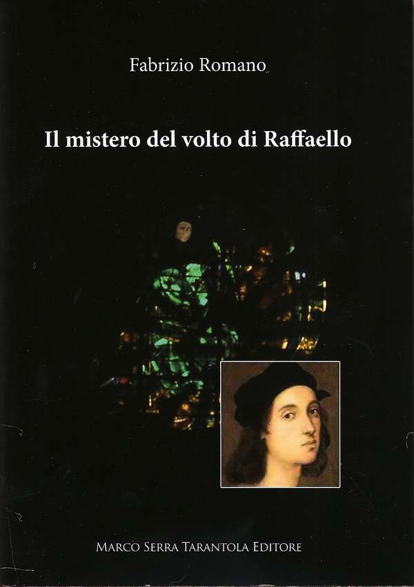 Il mistero del volto di Raffaello