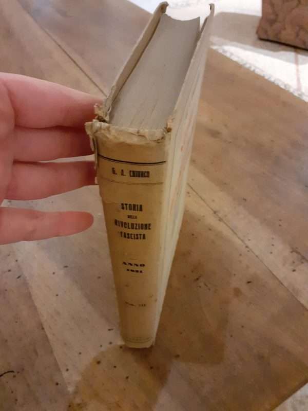 Storia della Rivoluzione fascista 1919-1922. Volume III. Anno 1921 - immagine 2