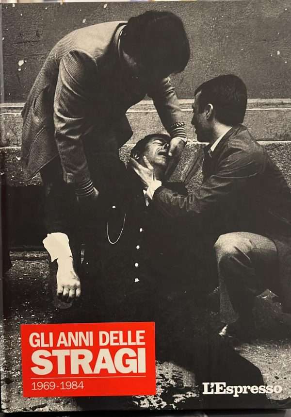Gli anni delle stragi-  1969- 1984