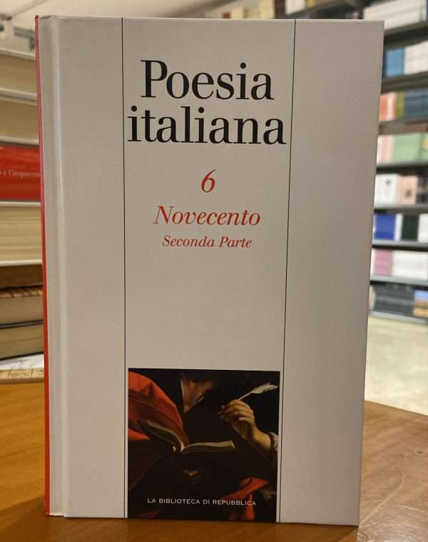Poesia italiana Vol. 5- Novecento seconda parte