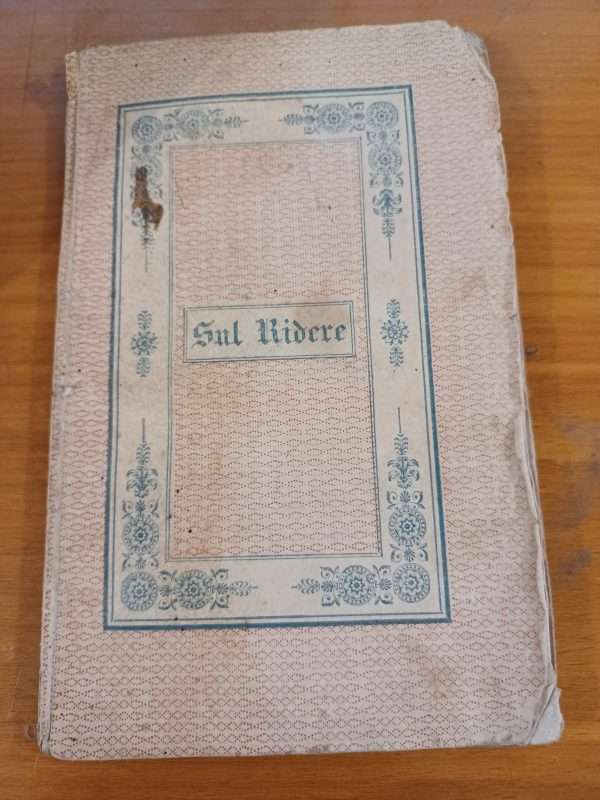 Sul ridere, discorso del Dottore Panurgio Pantagruelli di Breisac