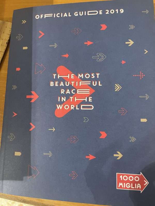 Official guide 2019 The most beautiful race in the world Mille Miglia