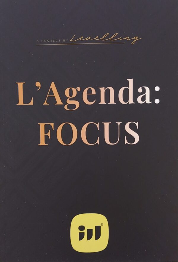 L'agenda: Focus