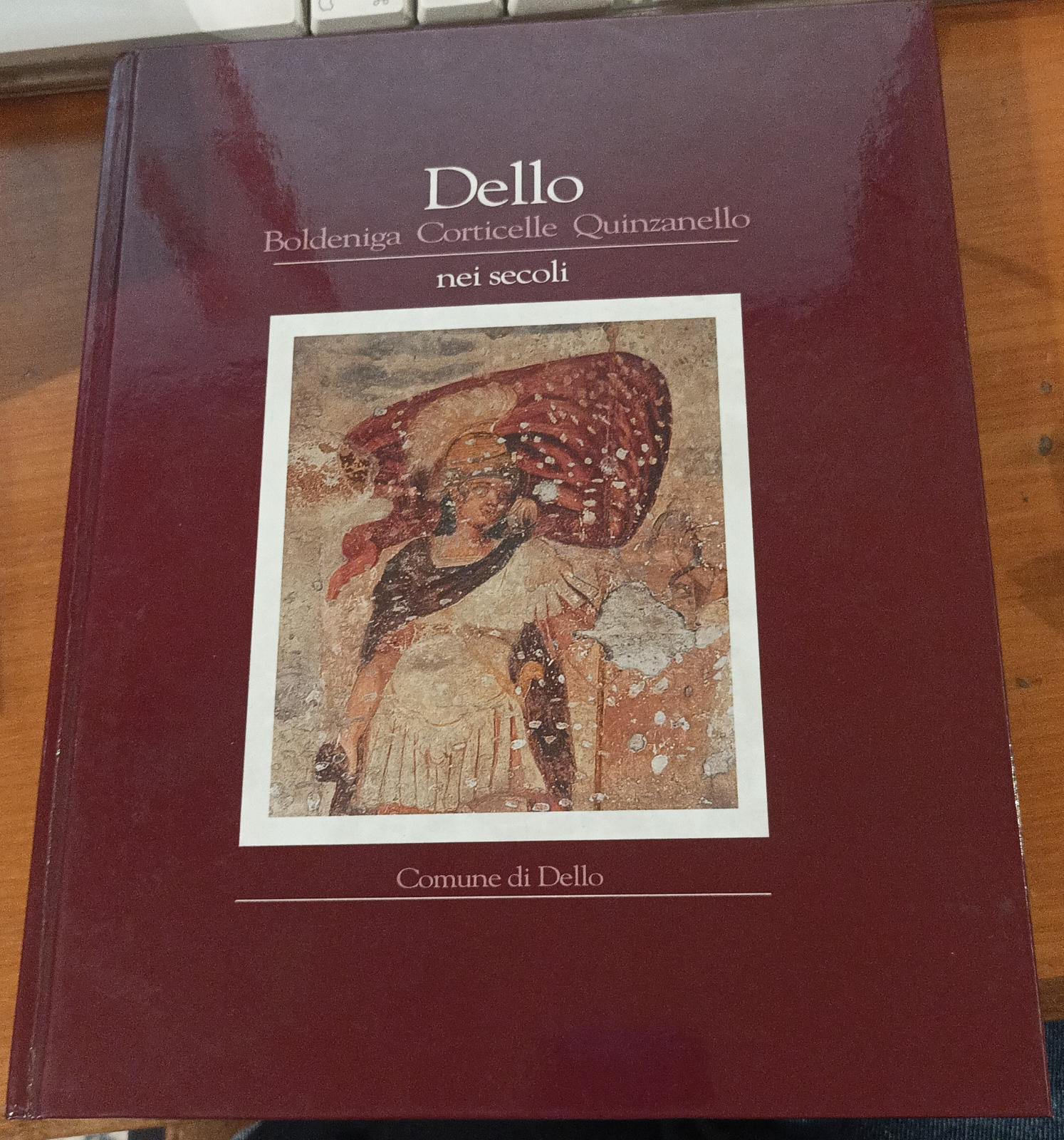 Dello - Boldeniga Corticelle Quinzanello nei secoli