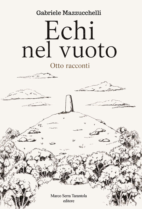 Echi nel vuoto - otto racconti