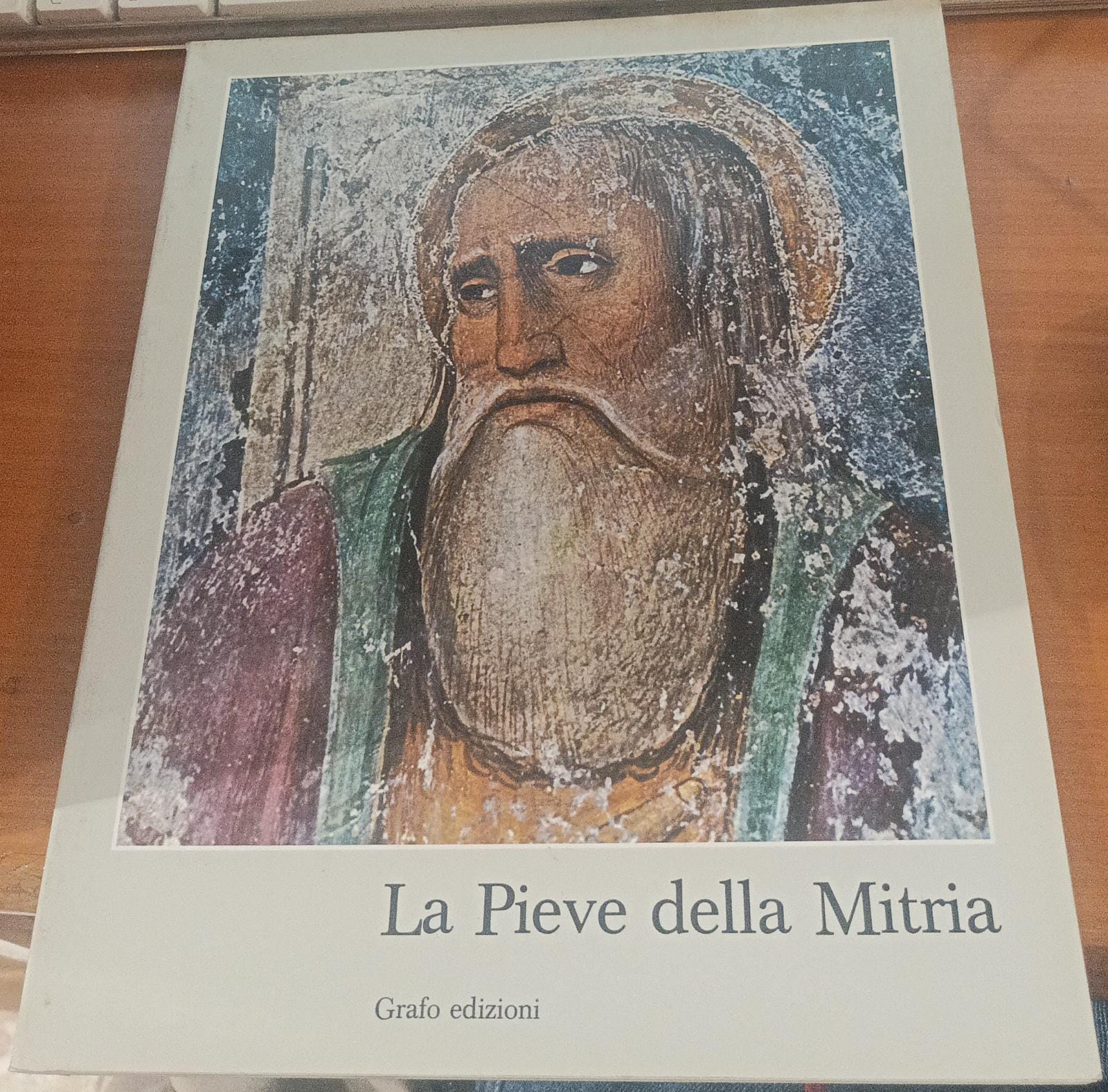 La Pieve della Mitria e il pagus romano di Nave